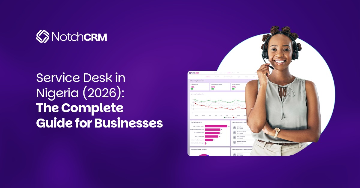 Service Desk in Nigeria (2026): The Complete Guide for Businesses